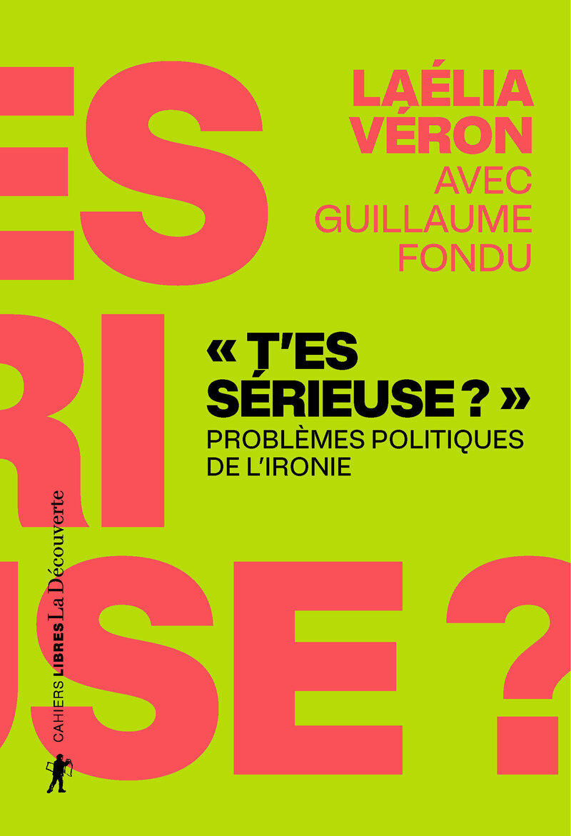 " T'es sérieuse ? " - Laélia Véron, Guillaume Fondu