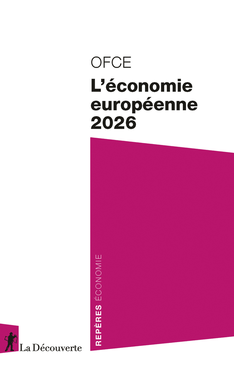 L'économie européenne 2026 -  OFCE (Observatoire français des conjonctures économiques)