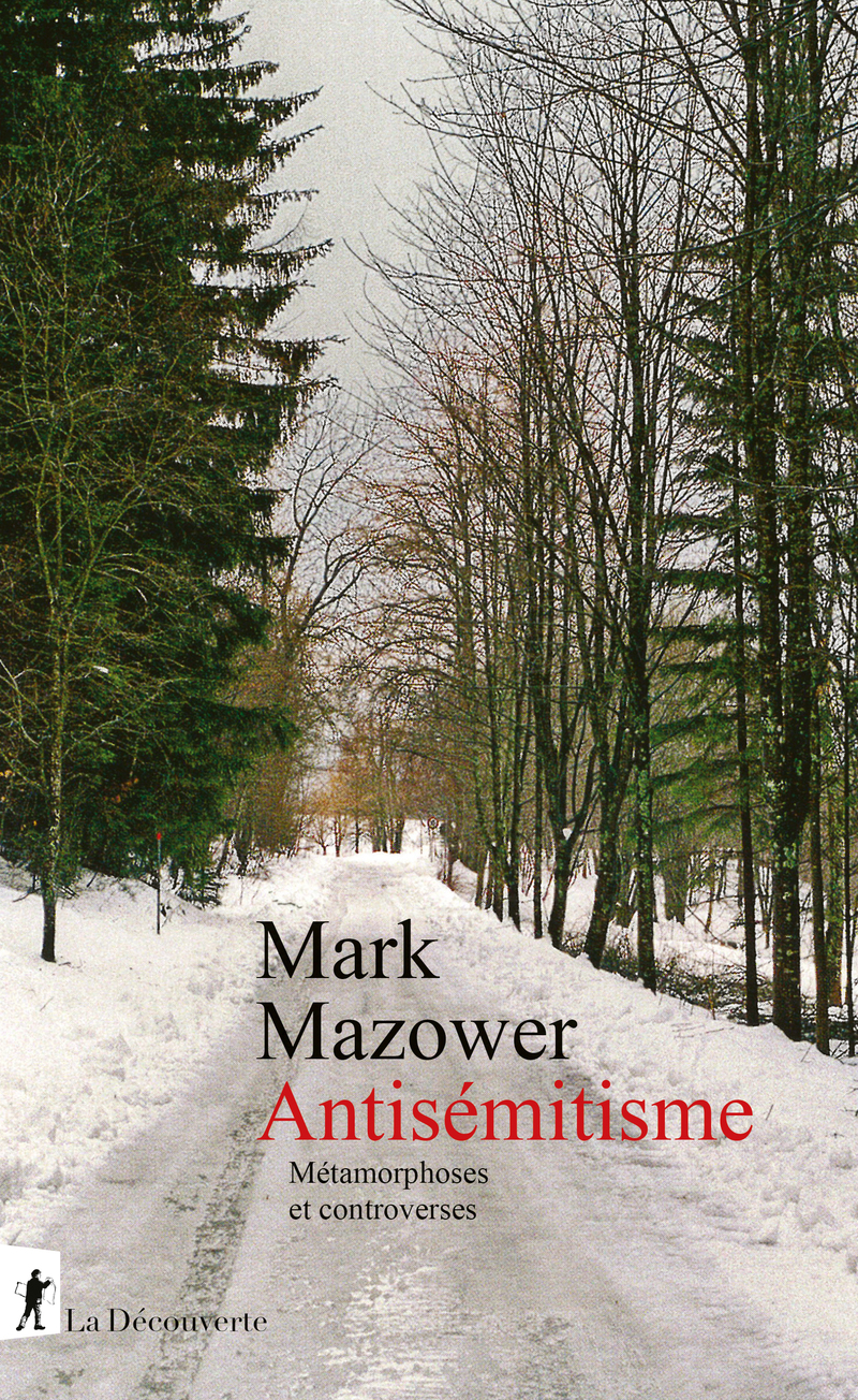 Antisémitisme - Mark Mazower