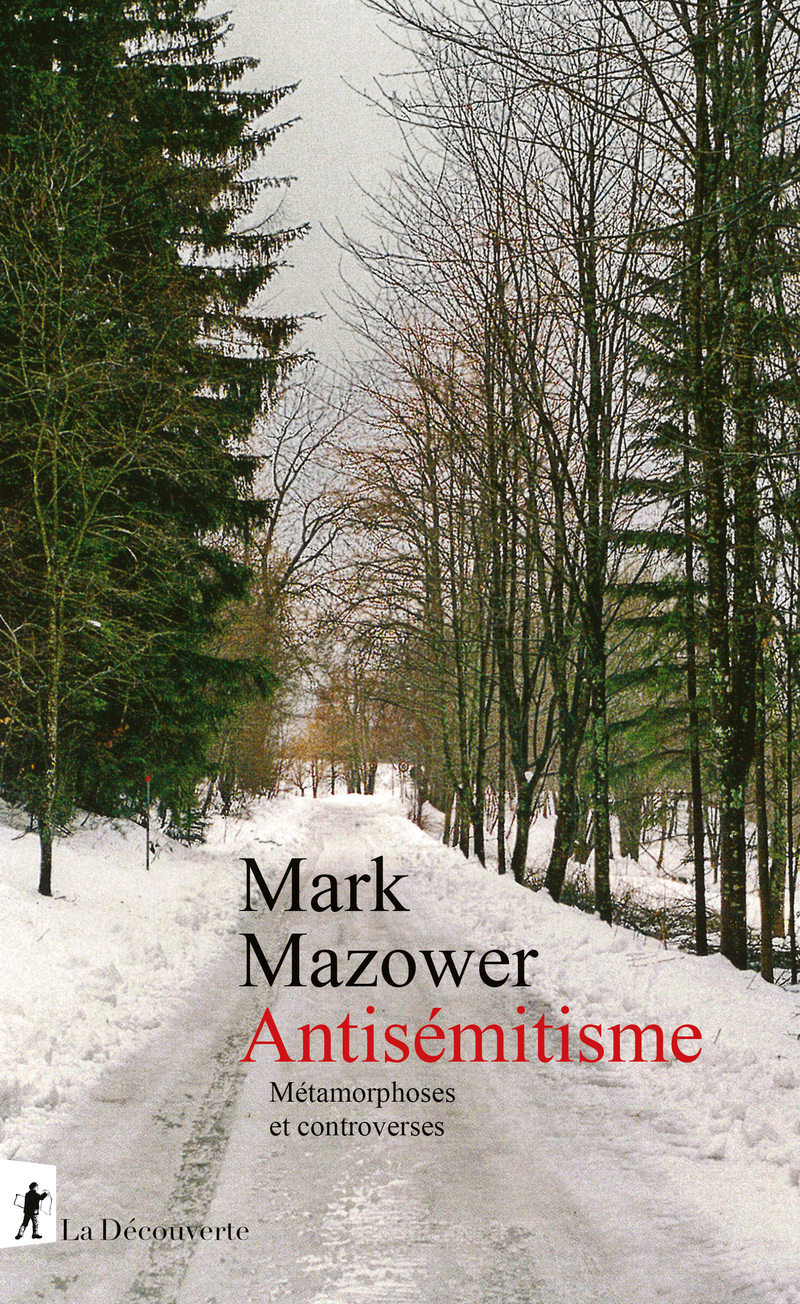Antisémitisme - Mark Mazower