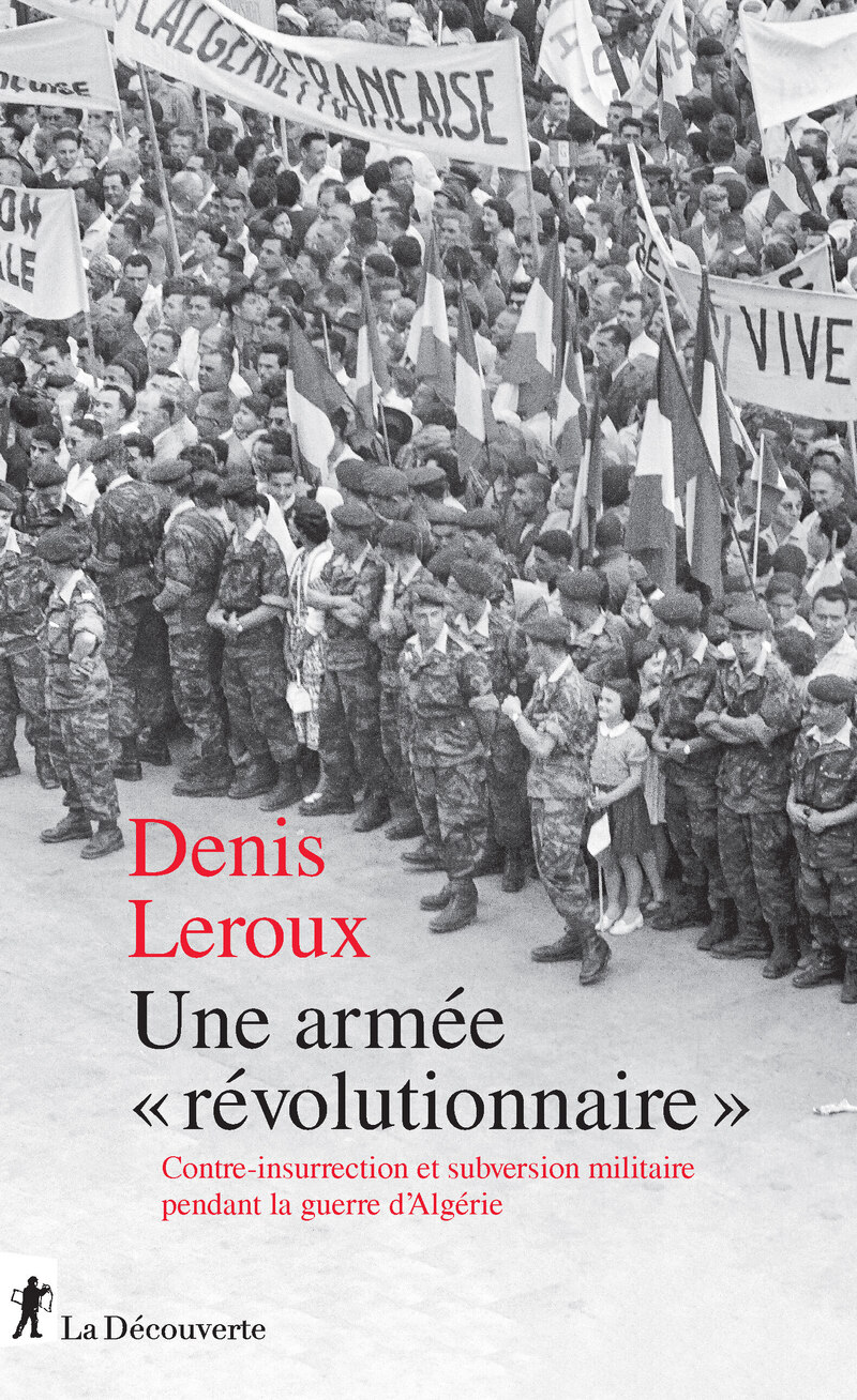 Une arm&eacute;e "r&eacute;volutionnaire" - Denis Leroux