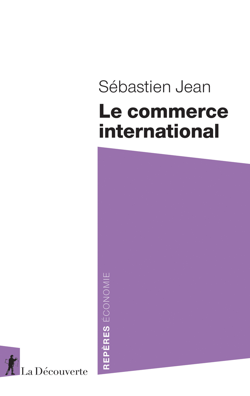 Le commerce international - S&eacute;bastien Jean