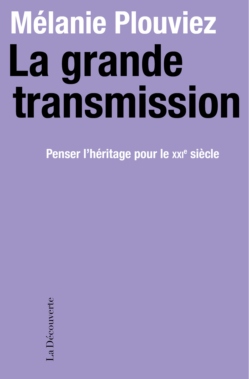 La grande transmission - Mélanie Plouviez