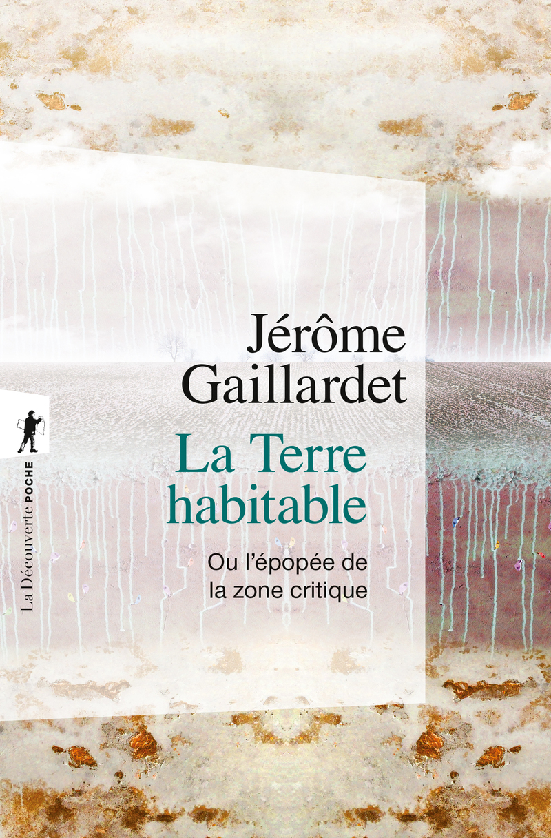 La Terre habitable - J&eacute;r&ocirc;me Gaillardet