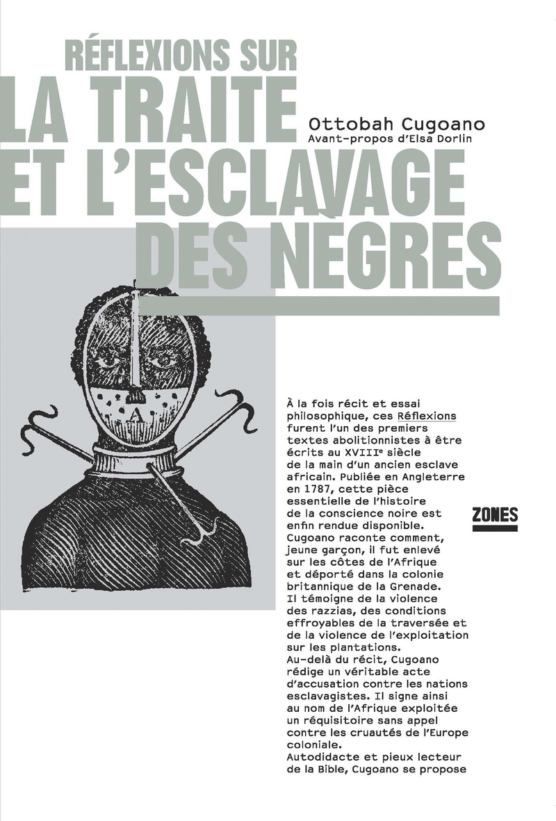 Réflexions sur la traite et l'esclavage des nègres - Ottobah Cugoano
