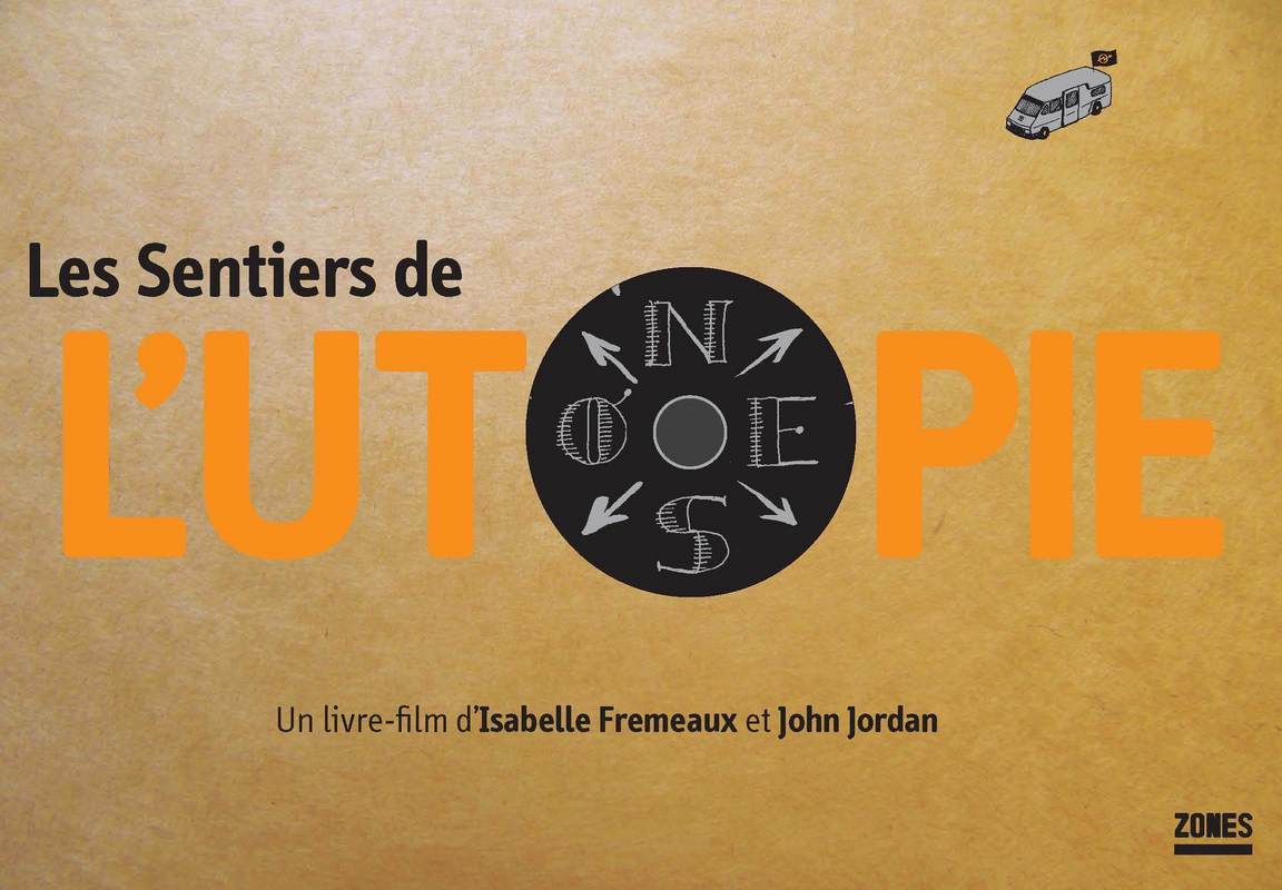 Les sentiers de l'utopie 