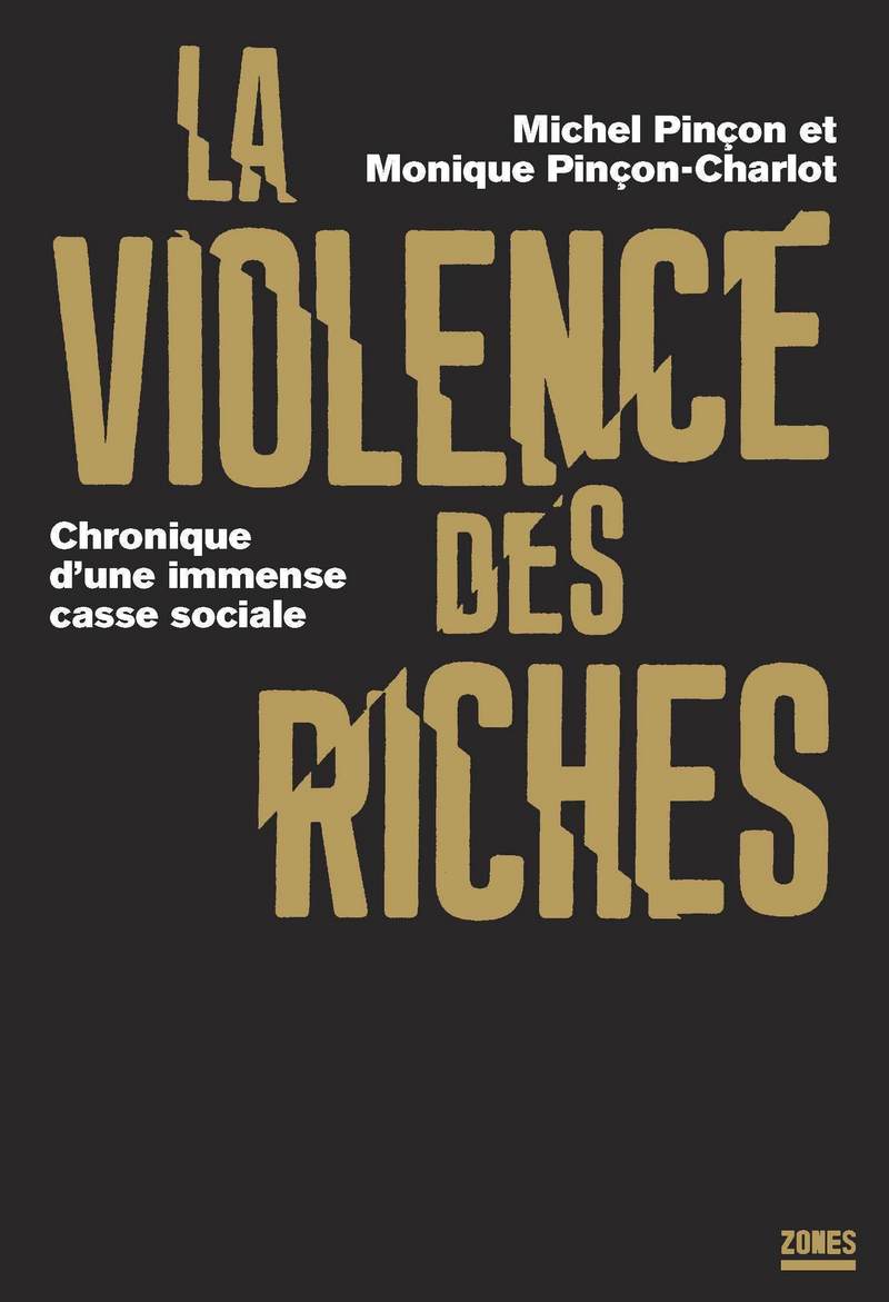 La violence des riches 