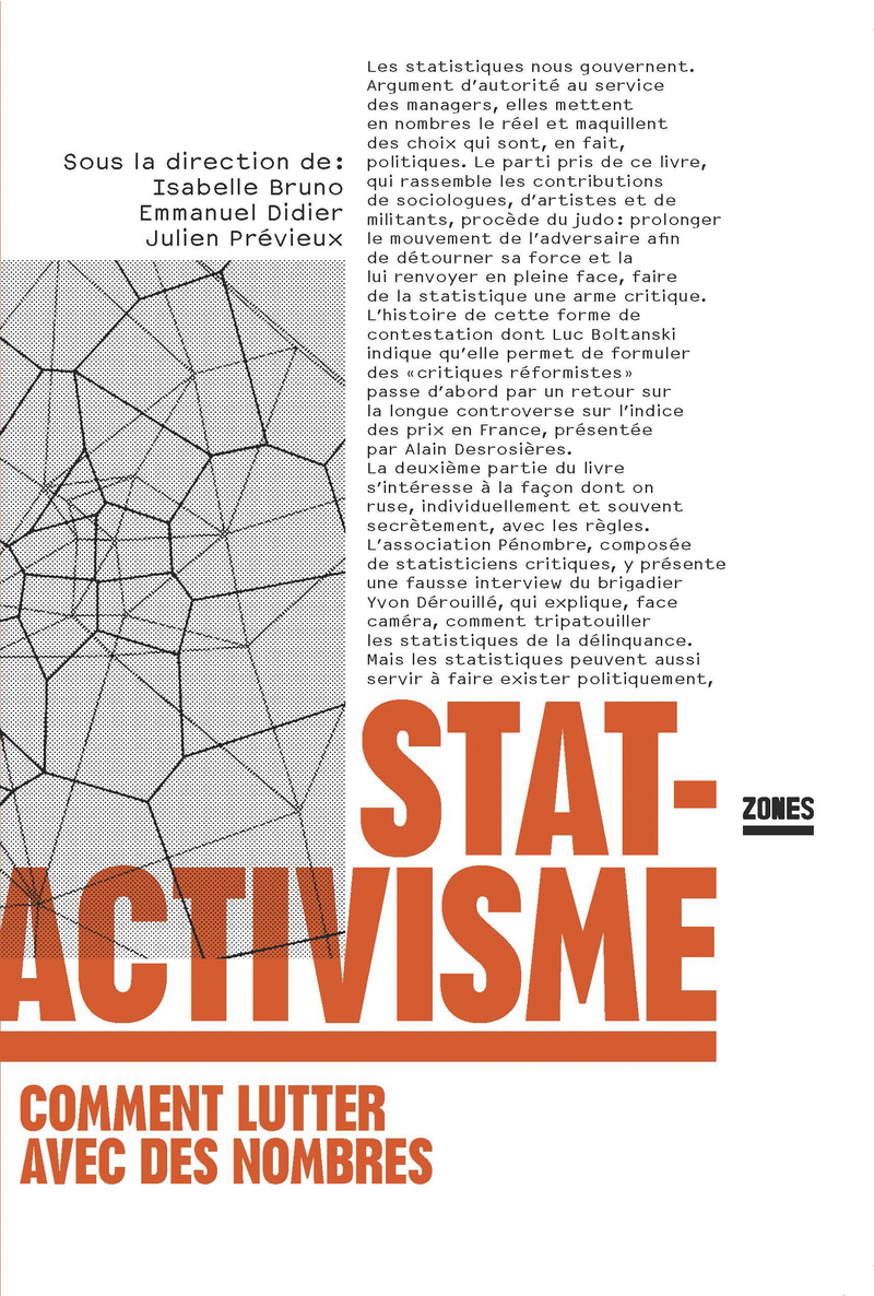 Statactivisme - Isabelle Bruno, Emmanuel Didier, Julien Prévieux