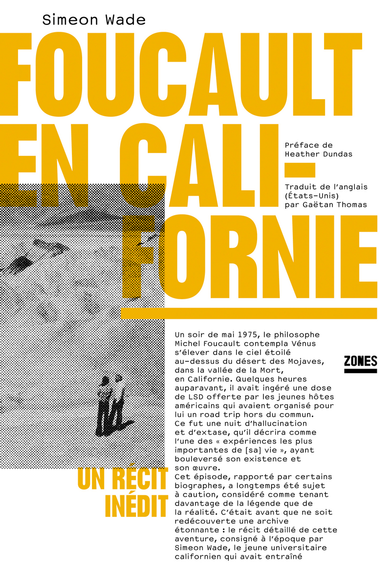 Foucault en Californie - Simeon Wade