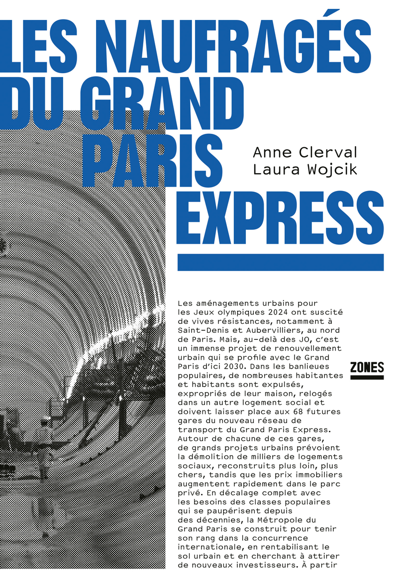 Les naufragés du Grand Paris Express - Anne Clerval, Laura Wojcik