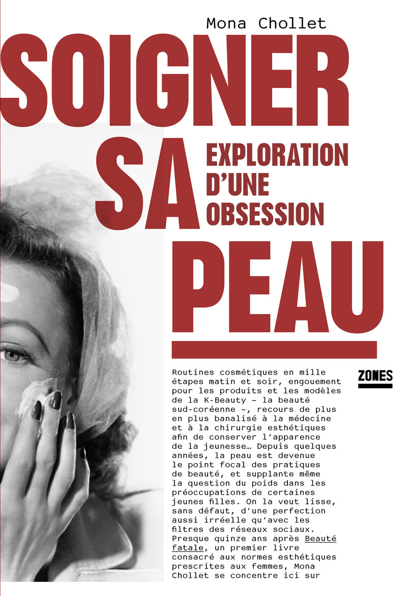 Soigner sa peau - Mona Chollet