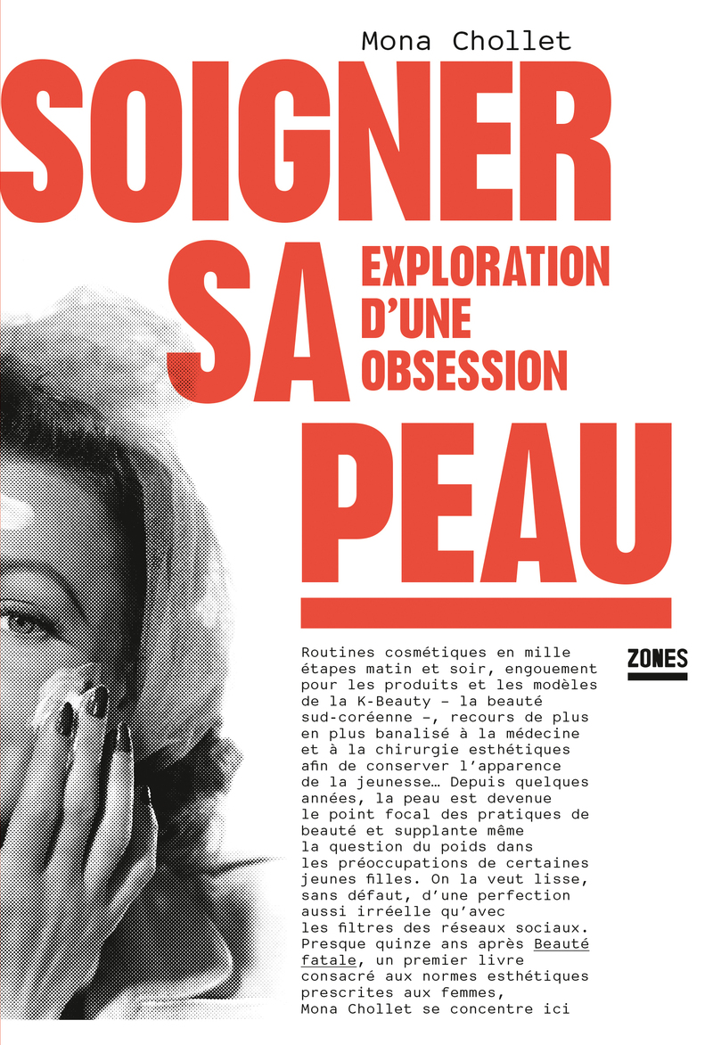 Soigner sa peau - Mona Chollet
