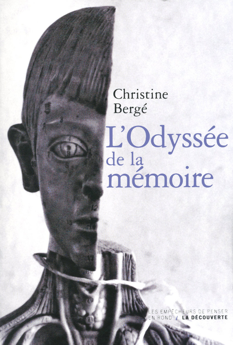 L'odyssée de la mémoire - Christine Berge
