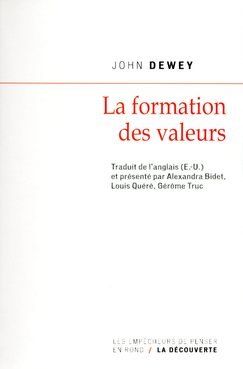 La formation des valeurs - John Dewey