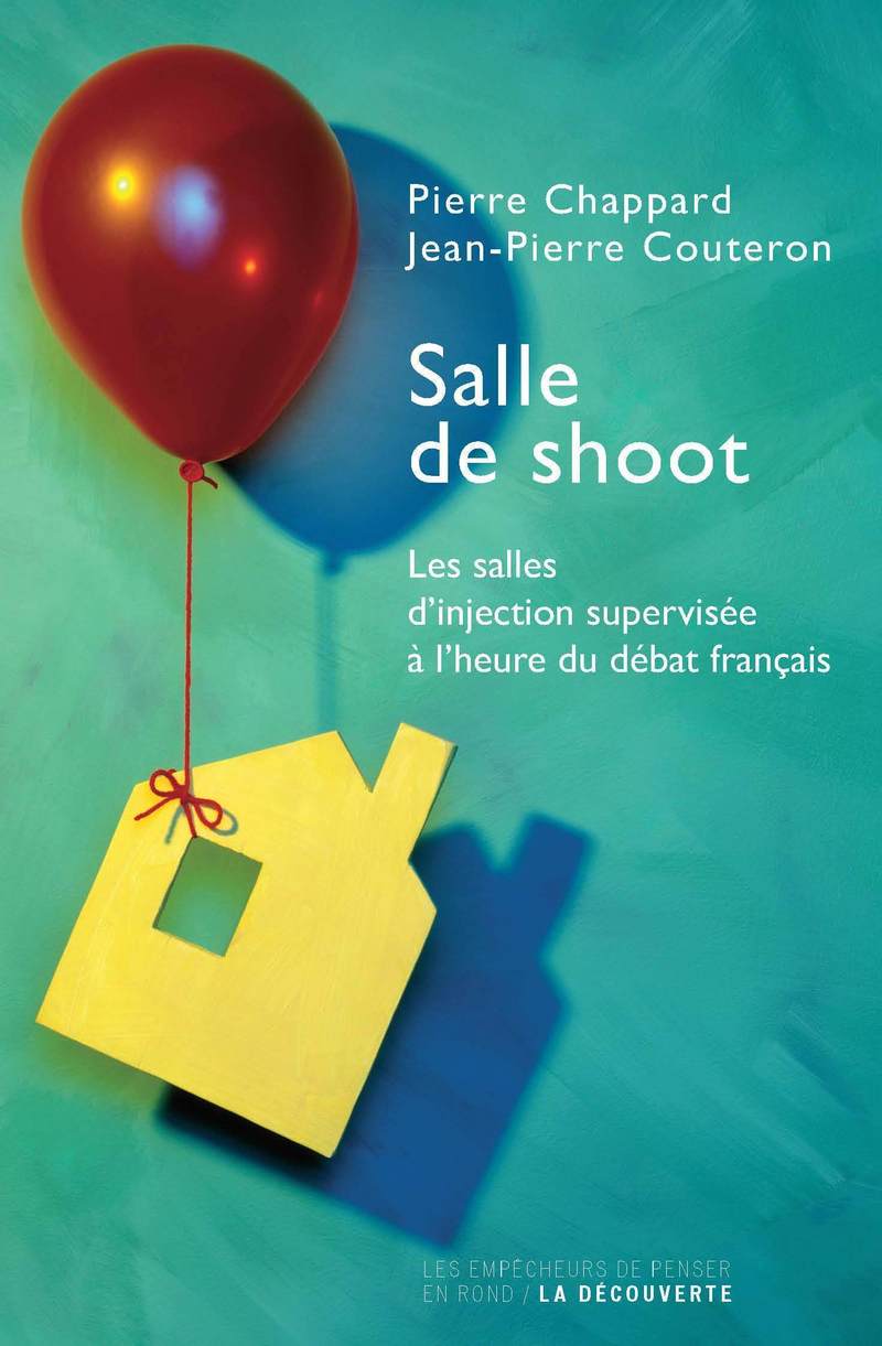 Salle de shoot - Pierre Chappard, Jean-Pierre Couteron