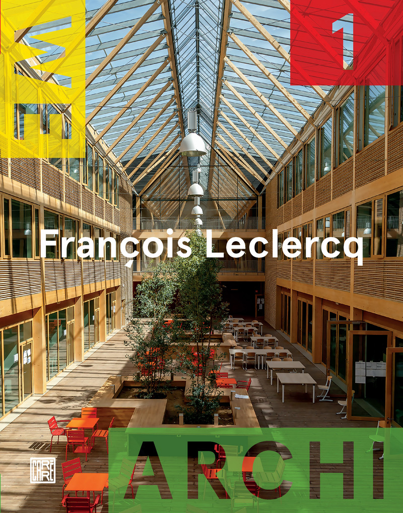 We Archi - numéro 1 François Leclercq -  Revue We-Archi