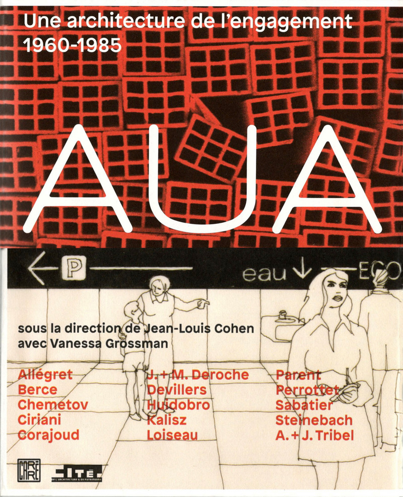 AUA - Jean-Louis Cohen, Vanessa Grossman