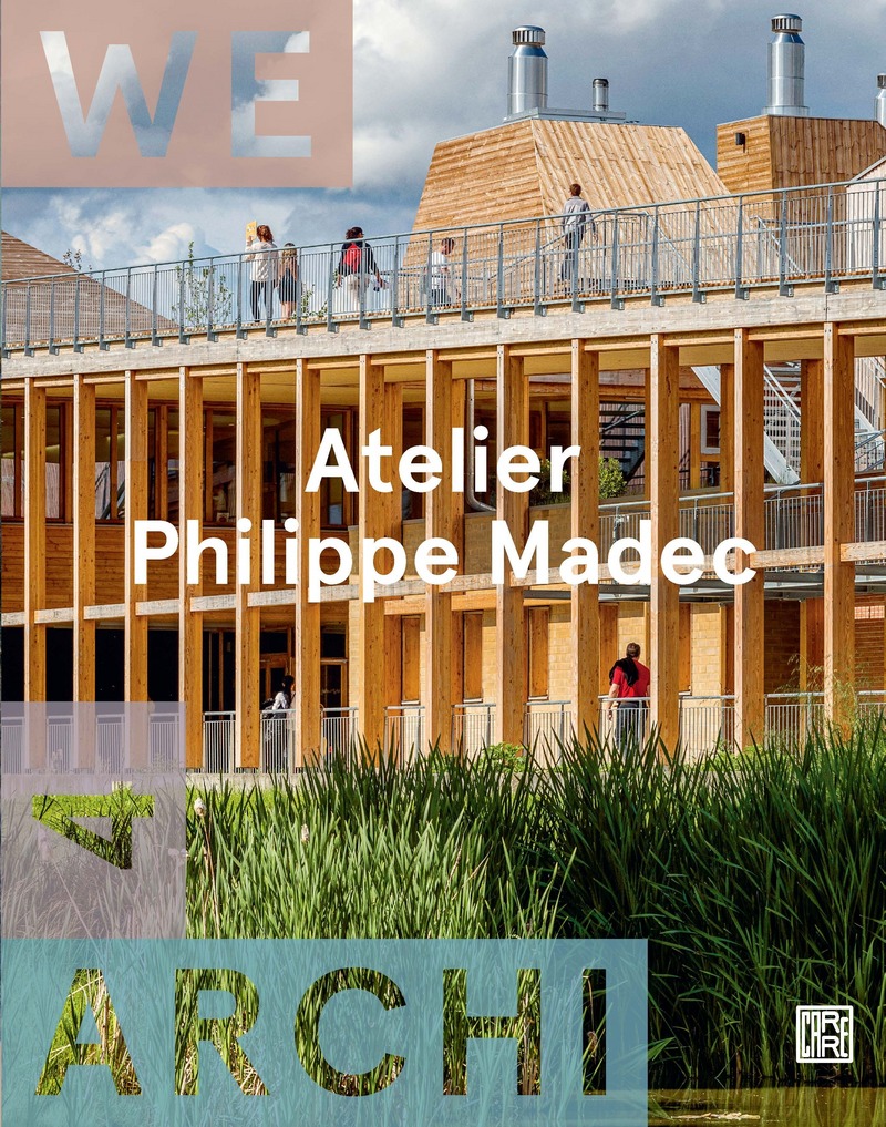 We Archi 04 : Atelier Philippe Madec -  Revue We-Archi