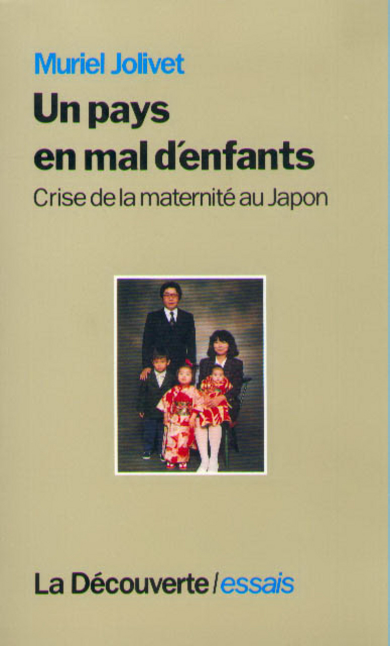 Un pays en mal d'enfants - Muriel Jolivet