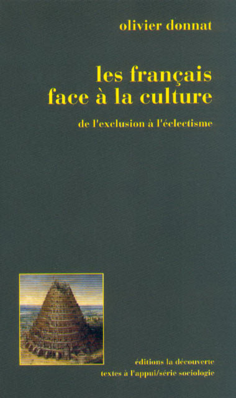 Les Français face à la culture de l'exclusion à l'éclectisme - Olivier Donnat