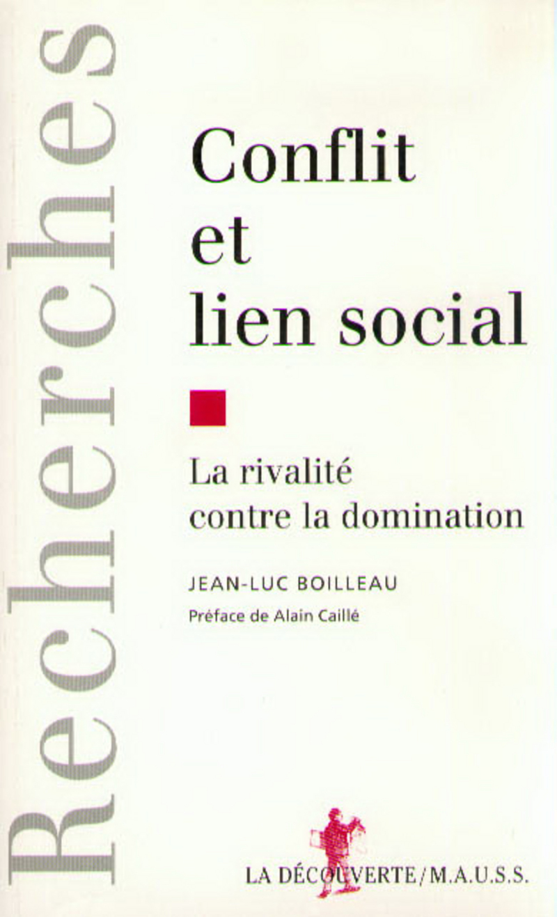 Conflit et lien social - Jean-Luc Boilleau