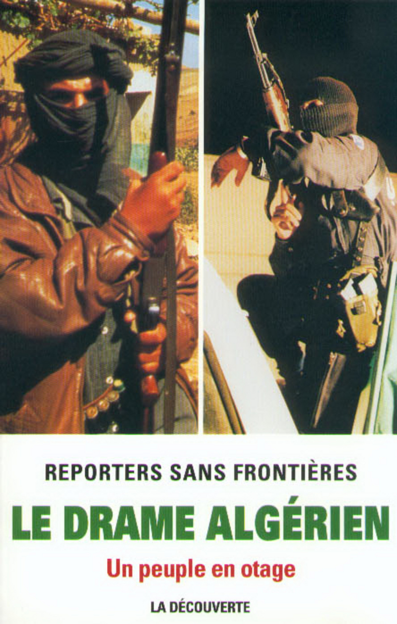 Le drame algérien -  Reporters sans frontières (RSF)