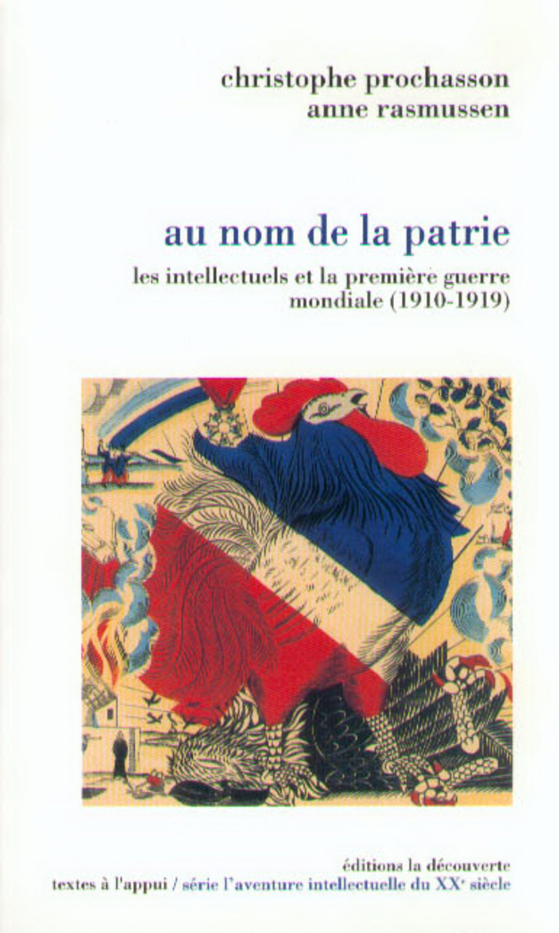 Au nom de la patrie - Anne Rasmussen, Christophe Prochasson