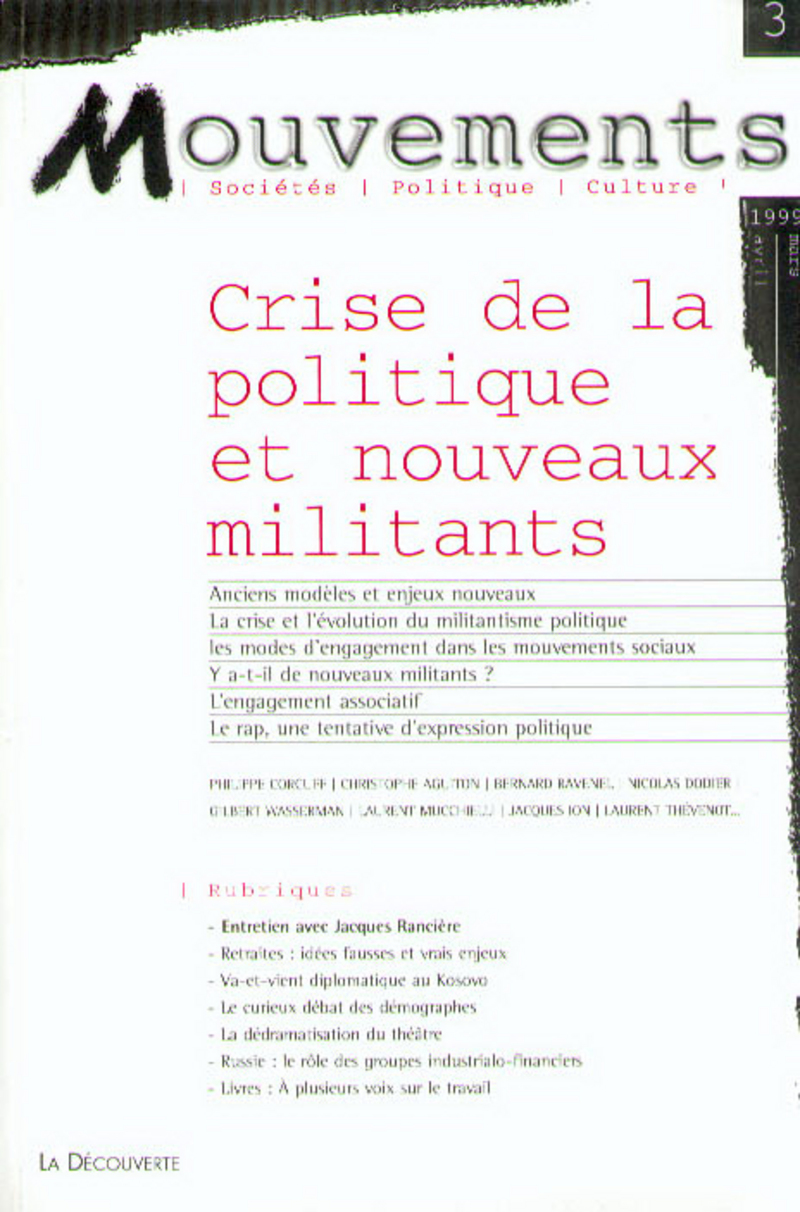 Crise de la politique et nouveaux militants 