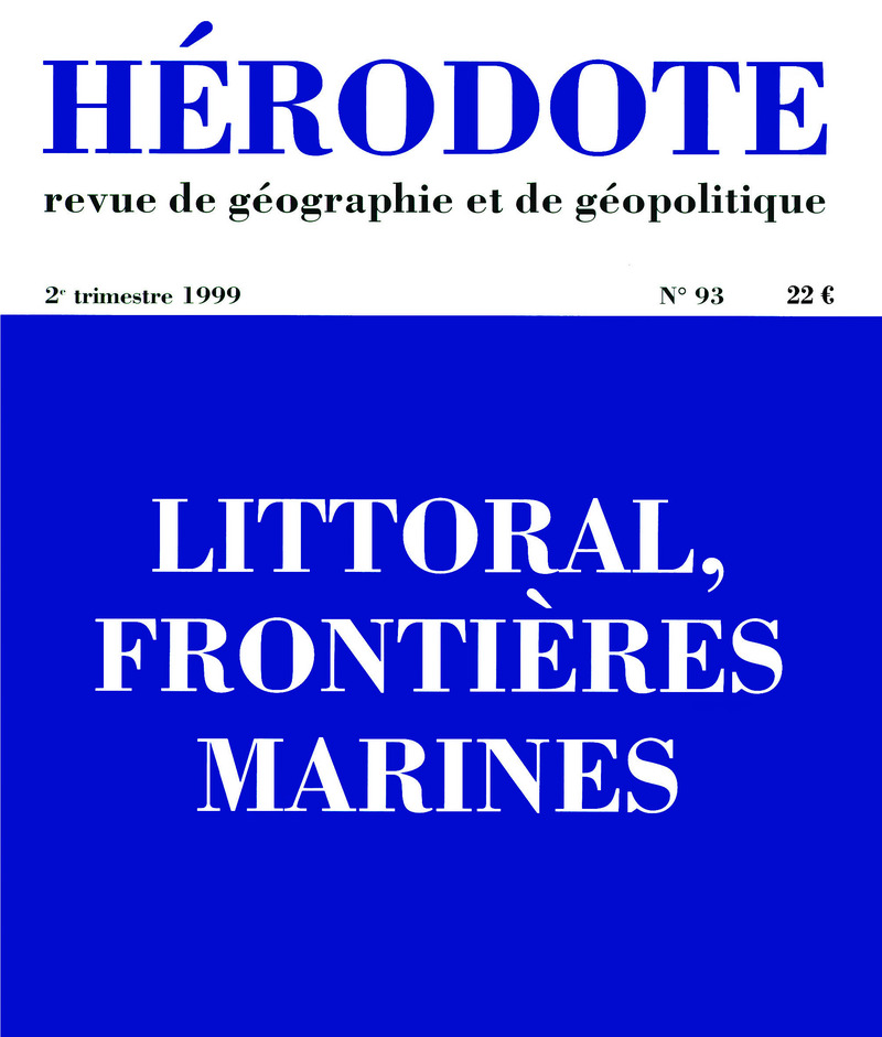 Hérodote numéro 93 - Littoral frontières marines -  Revue Hérodote