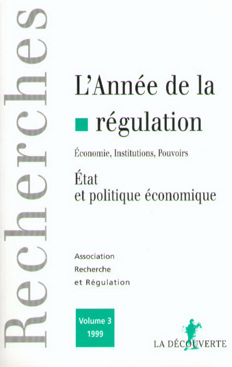 Année de la régulation 1999 -  Association Recherche et régulation