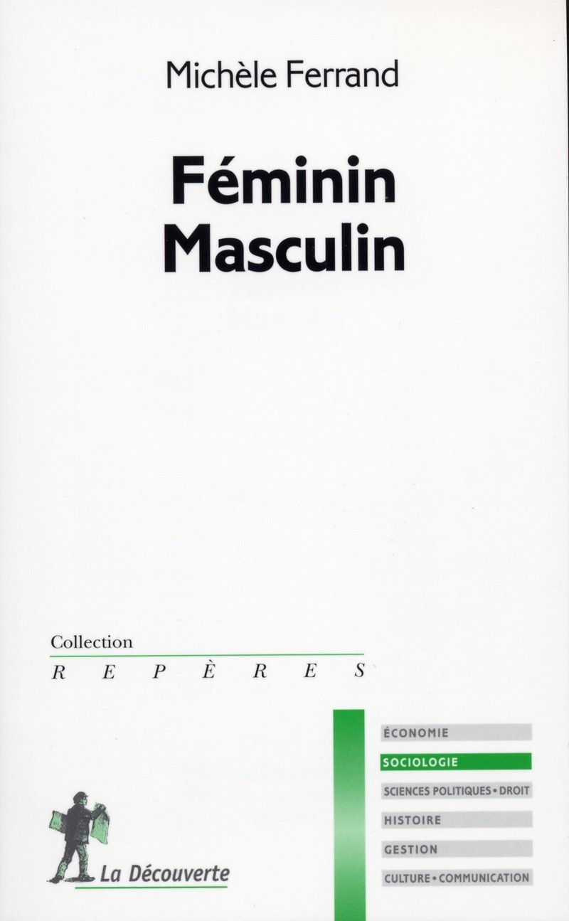 Féminin-masculin - Michèle Ferrand