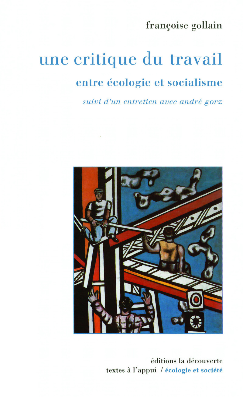 Une critique du travail - Françoise Gollain