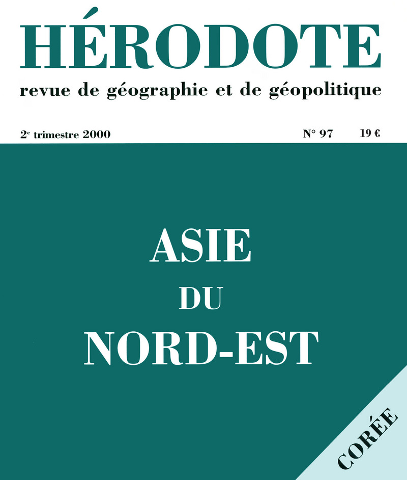 Hérodote numéro 97 - Asie du Nord-Est -  Revue Hérodote