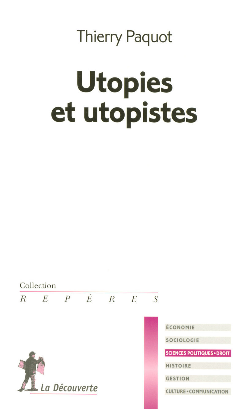 Utopies et utopistes - Thierry Paquot