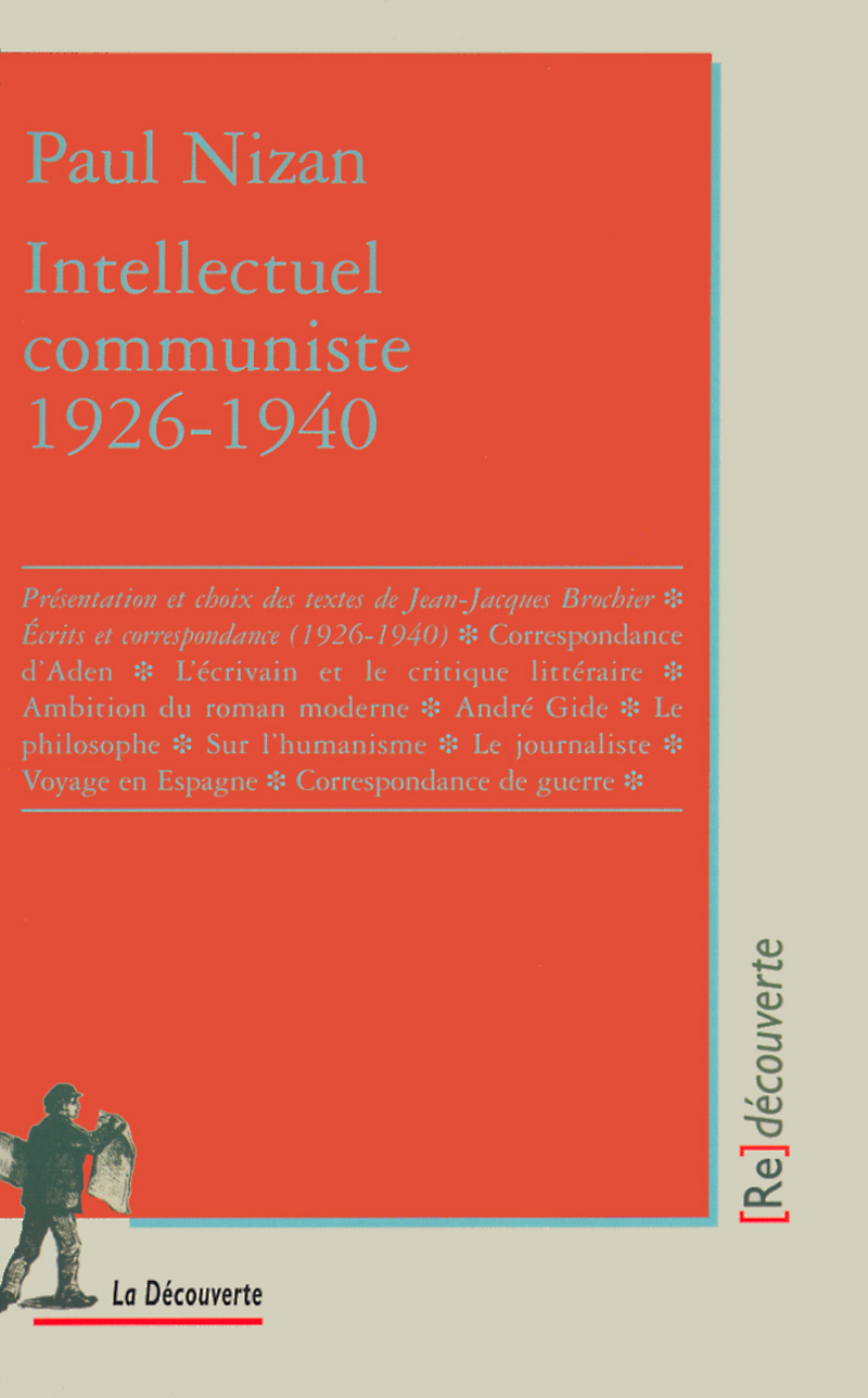 Intellectuel communiste (1926-1940) - Paul Nizan