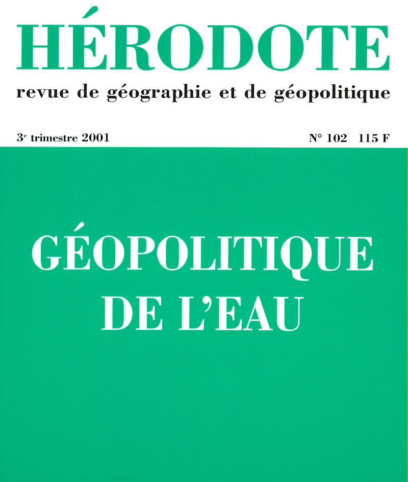Hérodote numéro 102 - Géopolitique de l'eau -  Revue Hérodote