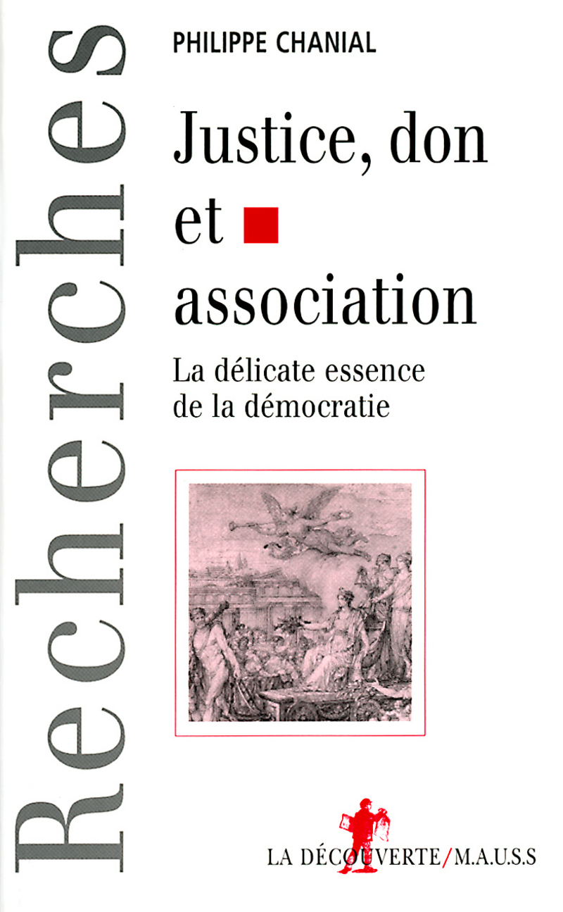 Justice, don et association - Philippe Chanial