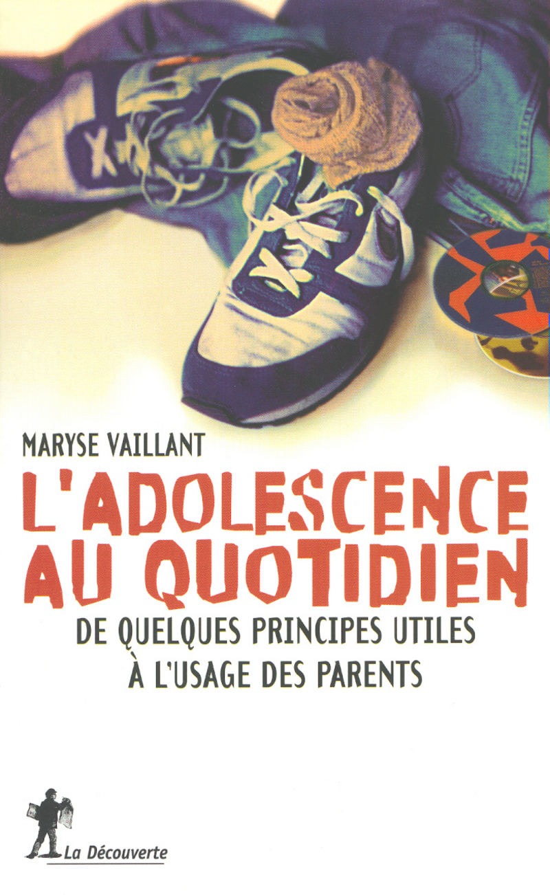 L'adolescence au quotidien - Maryse Vaillant