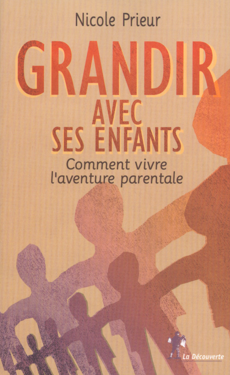 Grandir avec ses enfants - Nicole Prieur