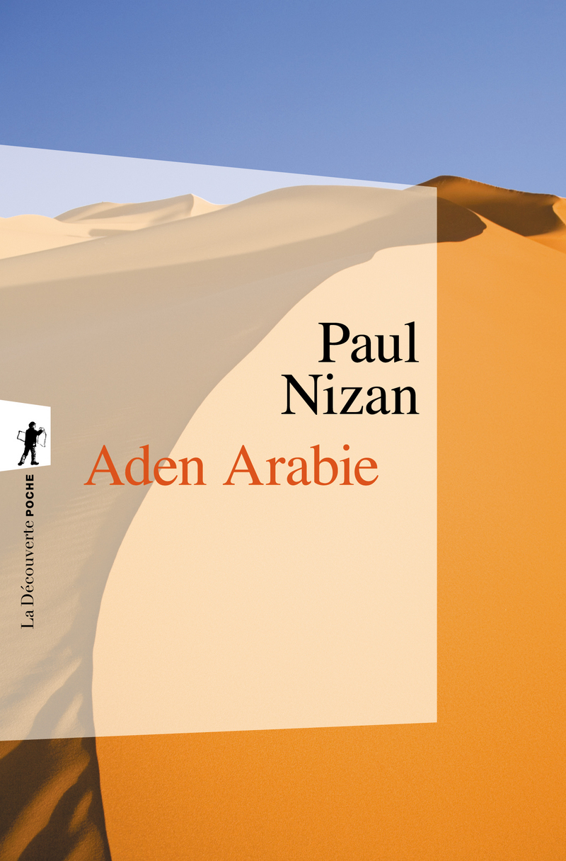 Aden-Arabie - Paul Nizan
