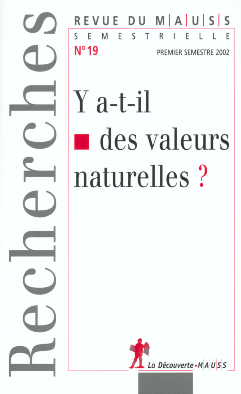 Y a-t-il des valeurs naturelles ? -  Revue du M.A.U.S.S.