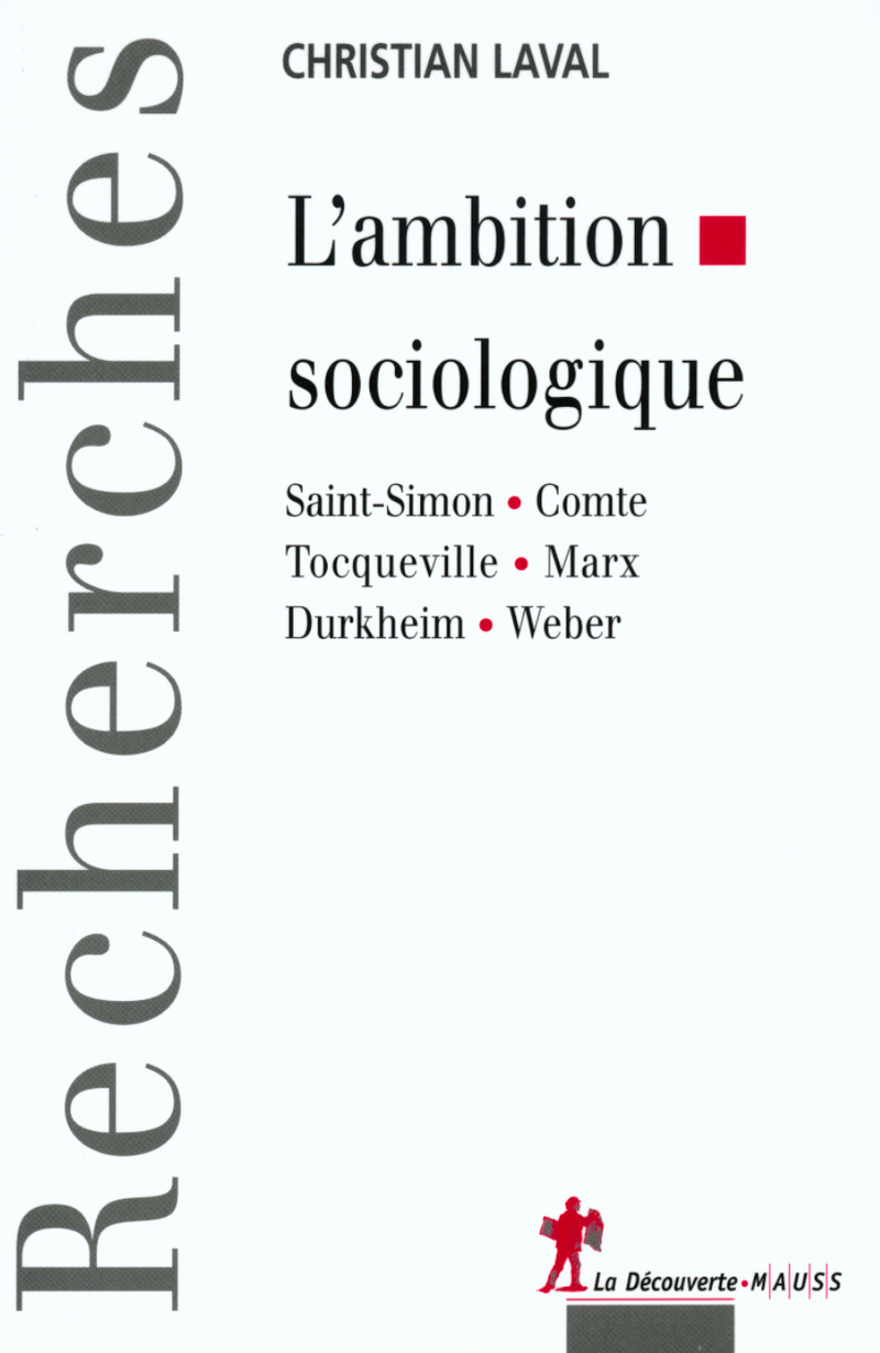 L'ambition sociologique - Christian Laval