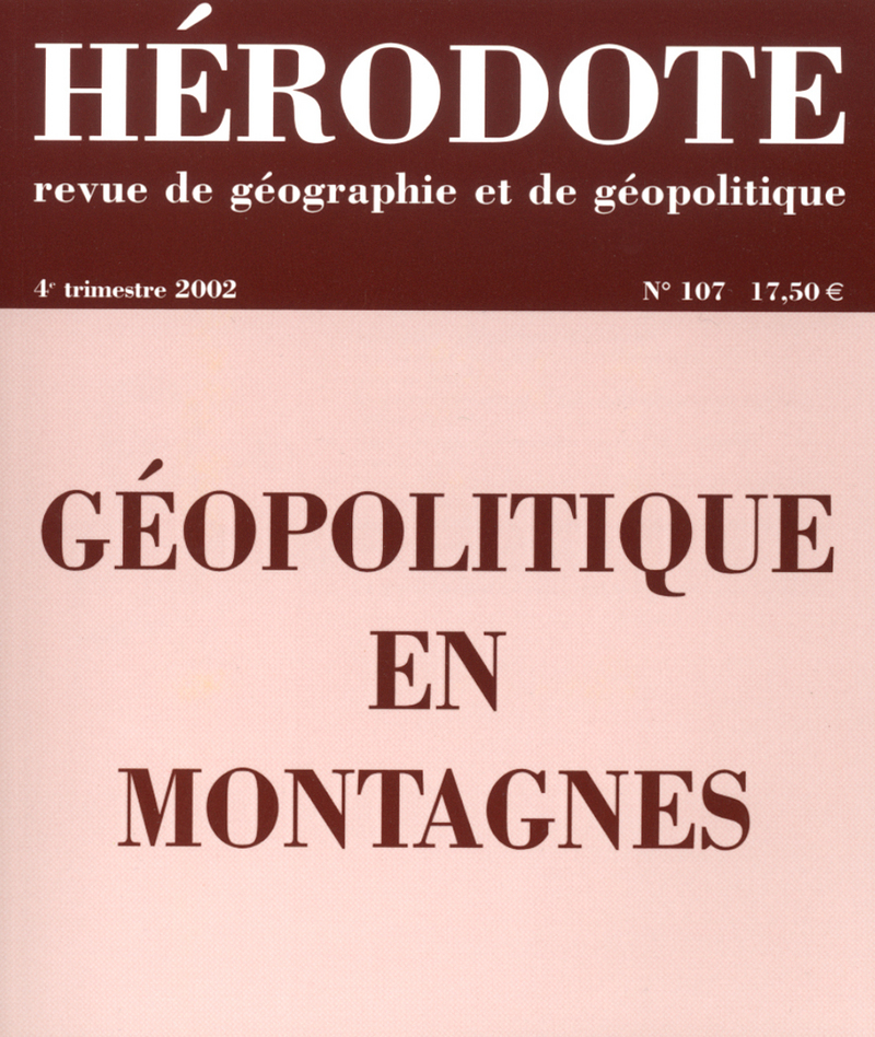 Géopolitique en montagnes -  Revue Hérodote