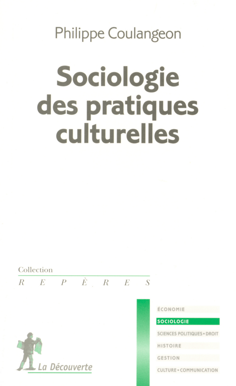 Sociologie des pratiques culturelles 