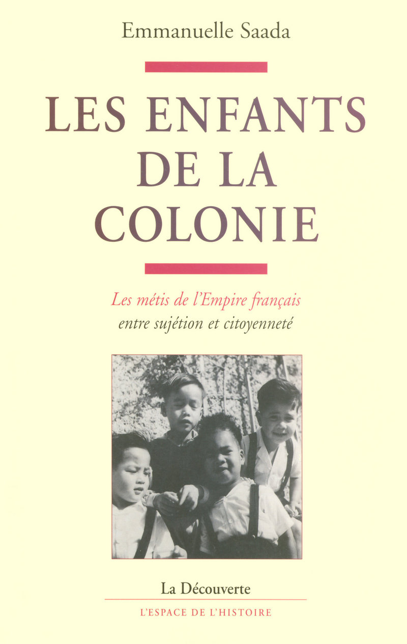 Les enfants de la colonie - Emmanuelle Saada