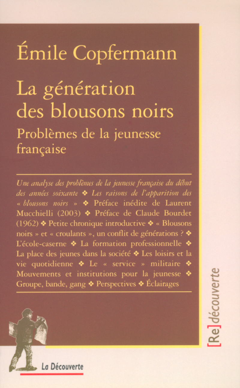 La génération des blousons noirs - Émile Copfermann