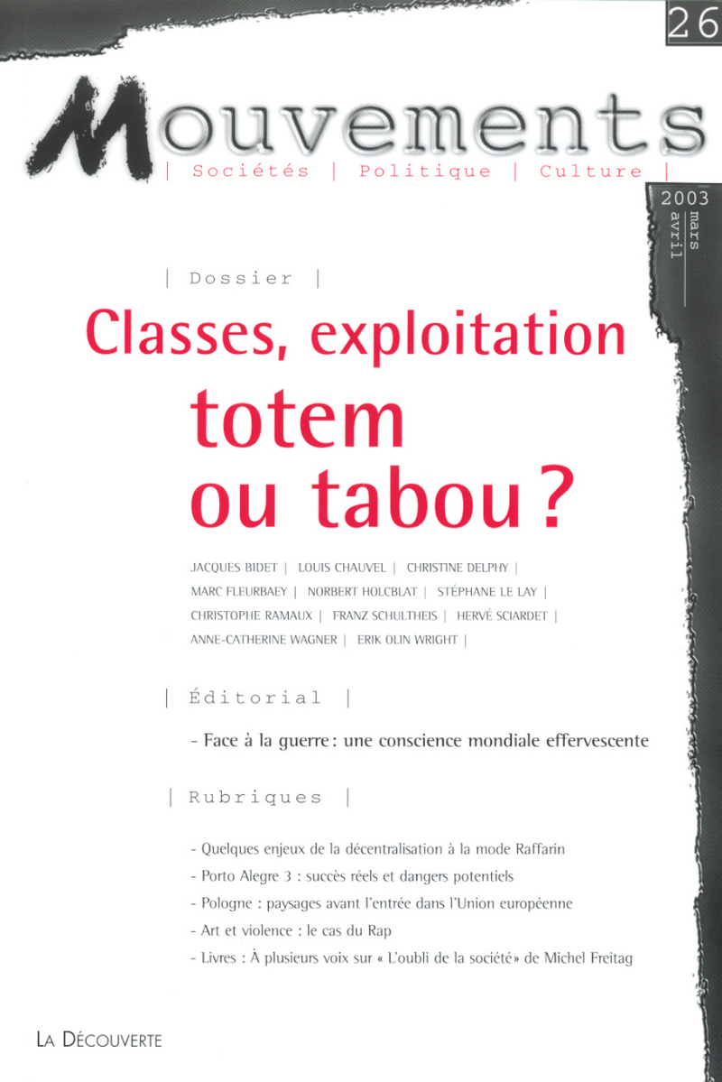 Classes, exploitation : totem ou tabou ? 