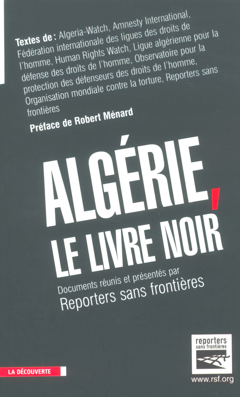 Algérie, le livre noir -  Reporters sans frontières
