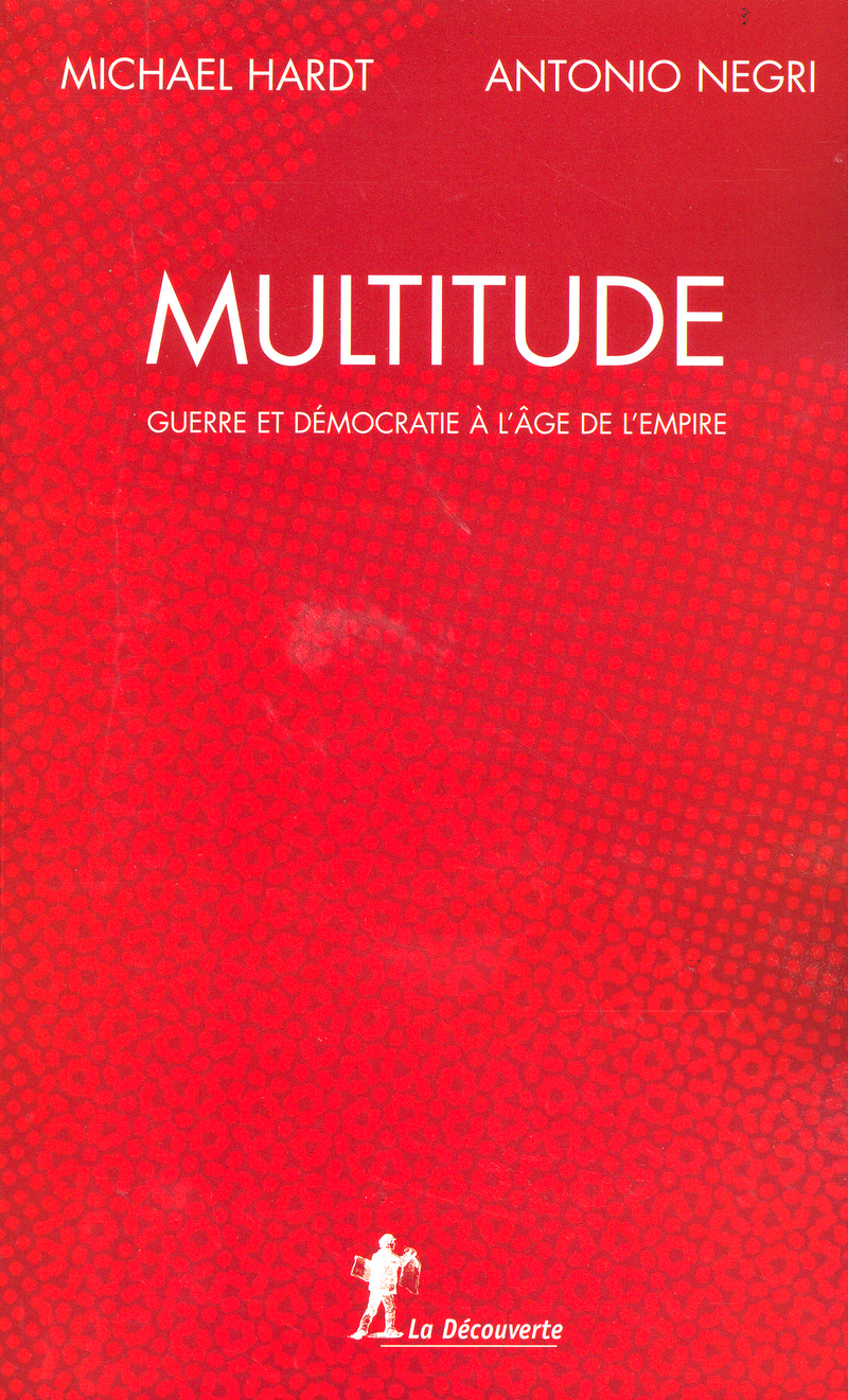 Multitude - Michael Hardt, Antonio Negri