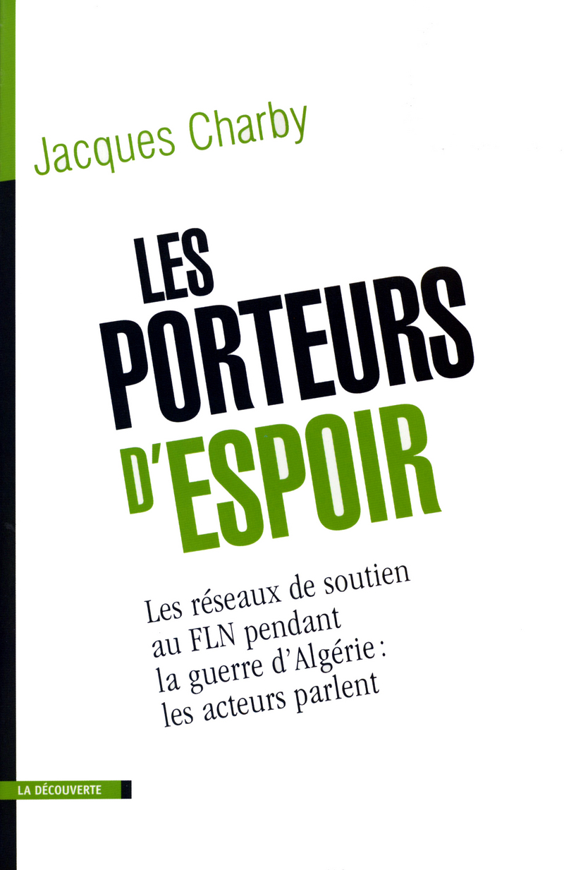 Les porteurs d'espoir - Jacques Charby